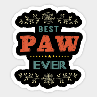 Best Paw Ever Farther Day Sticker